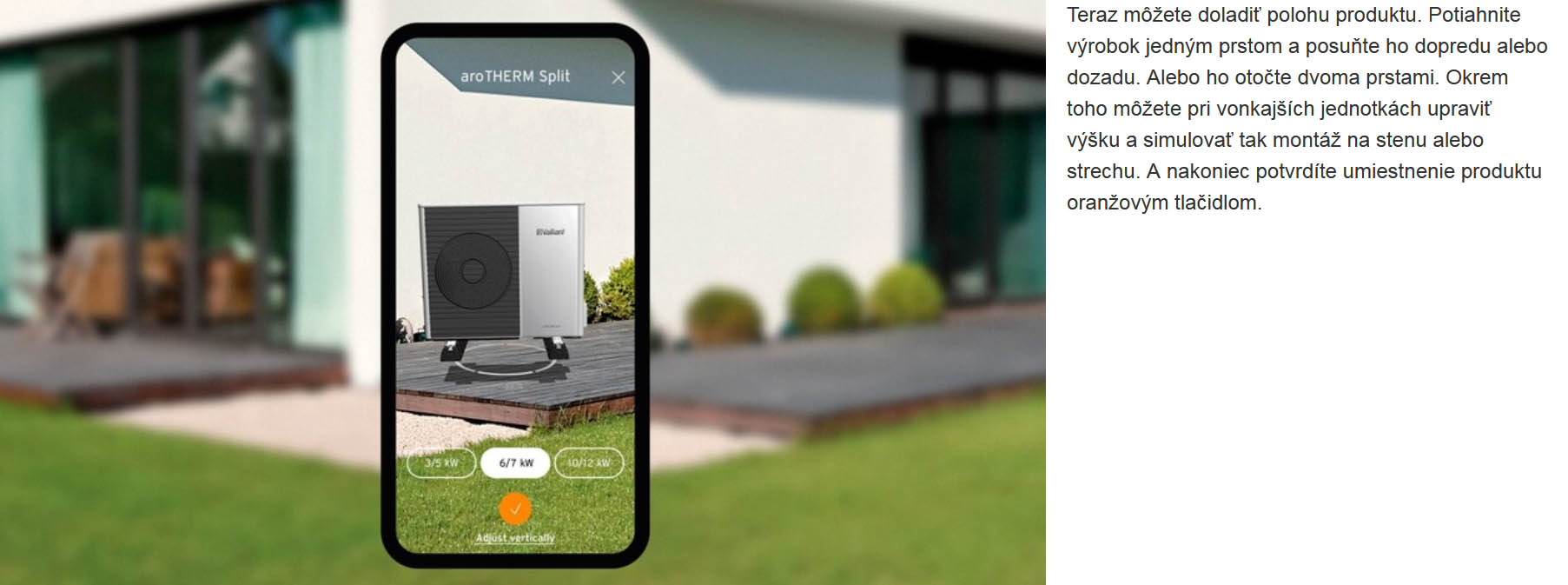 Umiestnite tepelné čerpadlo Aplikácia Vaillant, umiestnite produkt